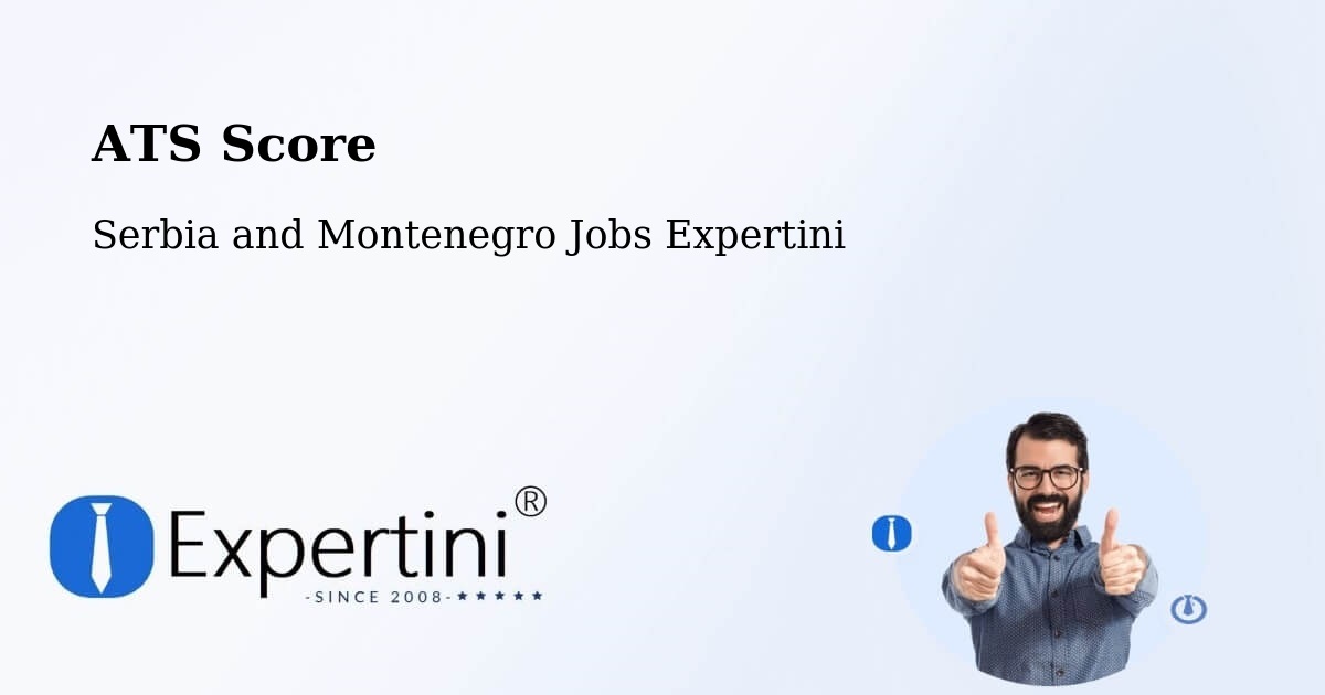 Resume ATS Score & Job Description Match Tool – La Pocatière - Serbia and Montenegro Jobs Expertini