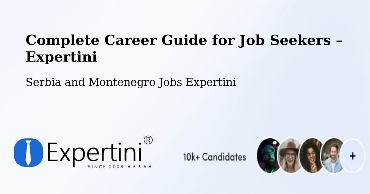 Career Guide for Job Seekers – La Pocatière - La Pocatière, Serbia and Montenegro Jobs Expertini