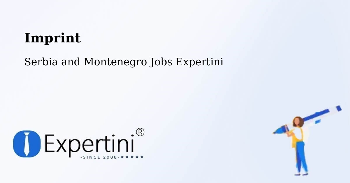 Imprint – La Pocatière - Serbia and Montenegro Jobs Expertini